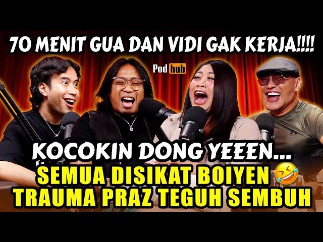 AHAHA SEJAM GOSIPIN AZKA PACARAN SAMA ECA  VIDI AKU SIH OK - PRAZ, BOIYEN