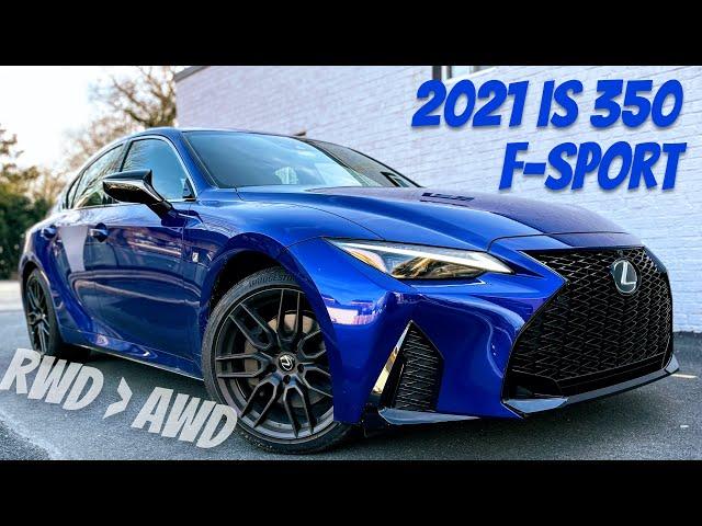 2021 Lexus IS 350 F-Sport AWD Review: Sweet V6 Power & Noises but RWD is Lighter & Packaged Better