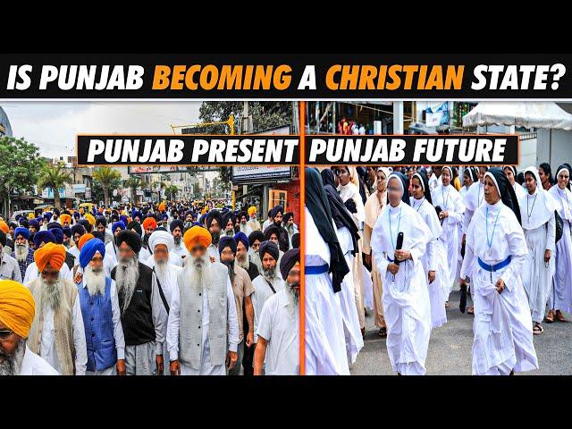 Is Punjab Becoming a Christian-Dominated State, Overtaking Sikhism? | Christianity in Punjab India