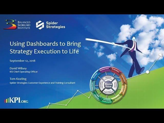 Using Dashboards to Bring Strategy Execution to Life