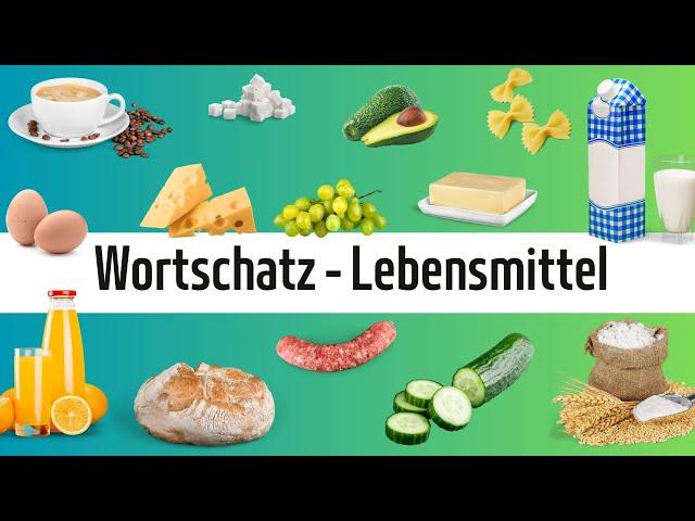 Learn German - Vocabulary: Lebensmittel