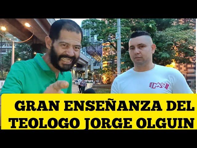 GRAN ENSEÑANZA DEL TEOLOGO JORGE OLGUIN HABITANTE DE CALLE #teólogo #dios #enseñanzasdejesus