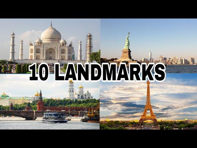 Top 10 Famous Landmarks In The World