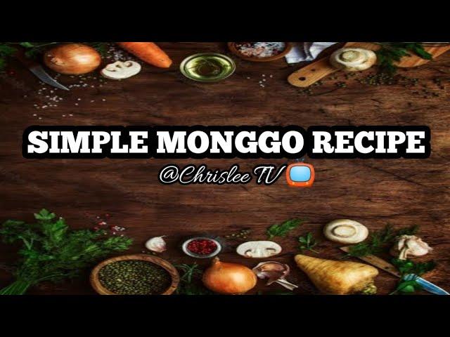 Simple Monggo Recipe @ Chrislee TV  | (FOOD CONTENT)