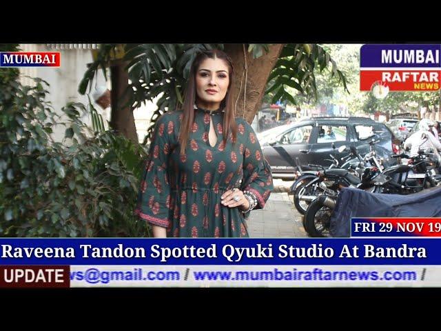 Raveena Tandon Spotted Qyuki Studio At Bandra