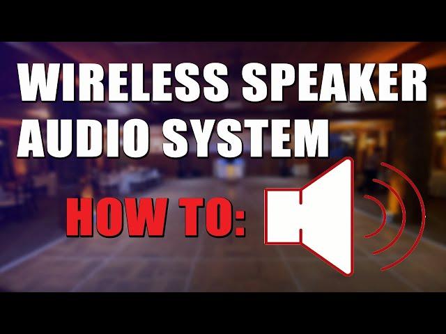 Mobile DJ Pro Tips: Digital Wireless Speaker Audio System