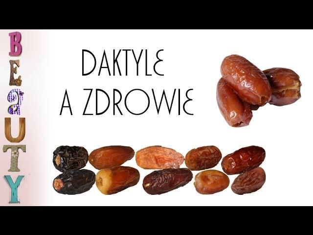 Daktyle a zdrowie