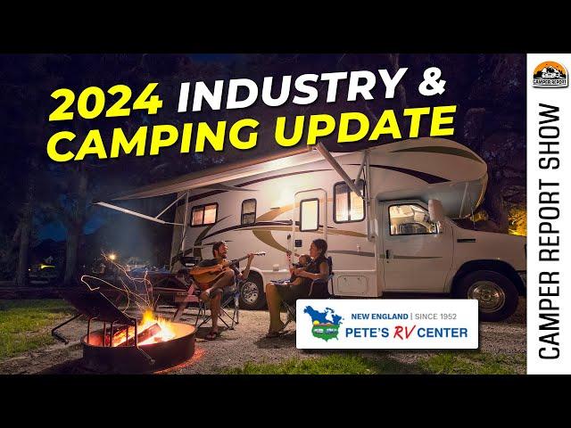 Camping Industry Outlook & Pete's RV Centers