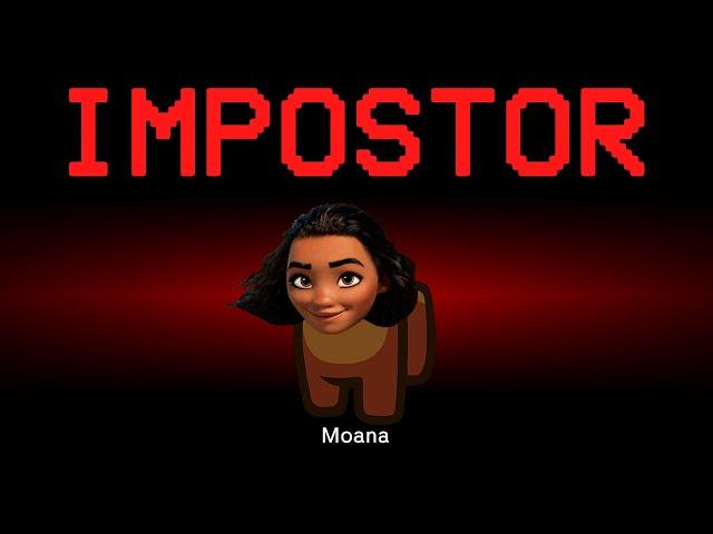 Among Us but Moana is the Impostor