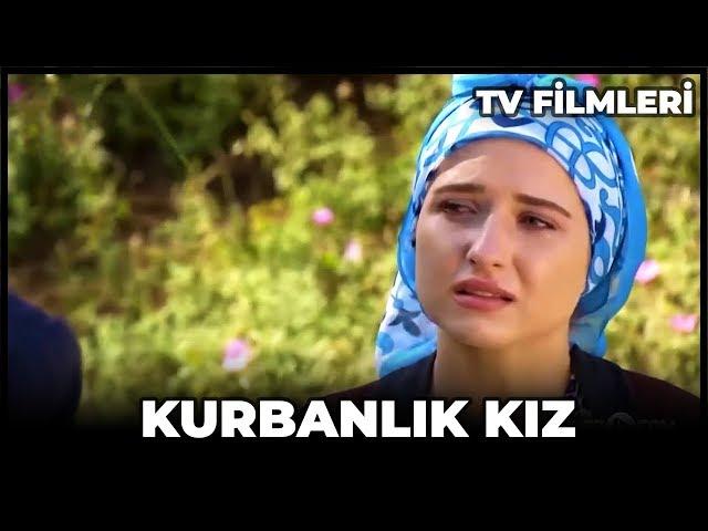 Kurbanlık Kız - Kanal 7 TV Filmi