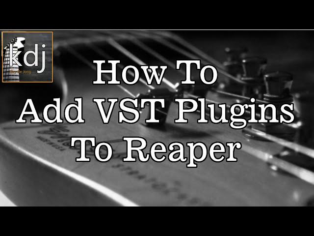How To Add VST Plugins To Reaper