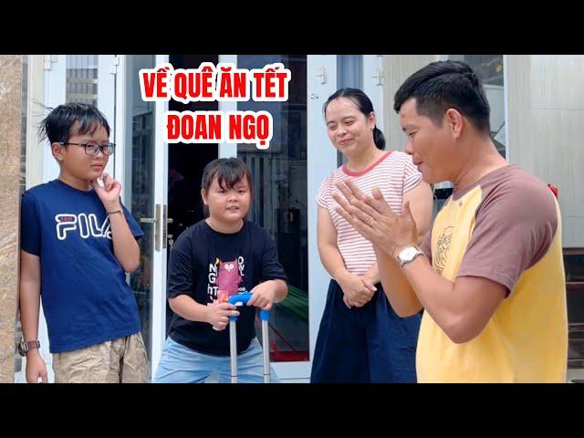 Gia đình Khương Dừa về quê ăn Tết Đoan Ngọ nhưng Trà Sữa lại lèm bèm…