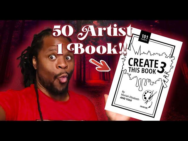 YouTubes Largest ART Collab Made It To Me?!? (CREATE THIS BOOK 3)