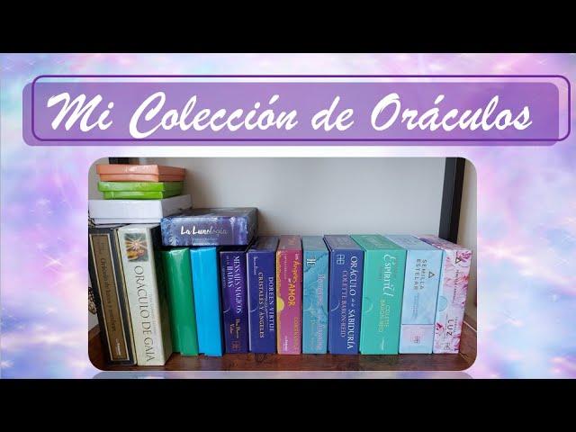  Mi colección de oráculos  My oracle decks collection 