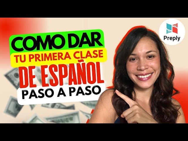 [TUTORIAL] Como Dar La Primera Clase De Español Para Extranjeros | ENSEÑAR ESPAÑOL ONLINE