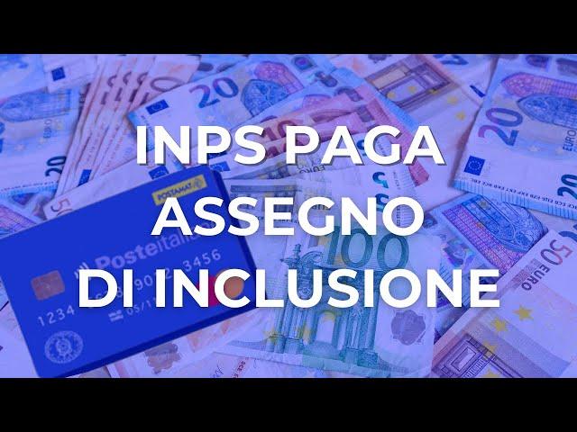 ASSEGNO DI INCLUSIONE  PAGAMENTI E LAVORAZIONI SETTEMBRE