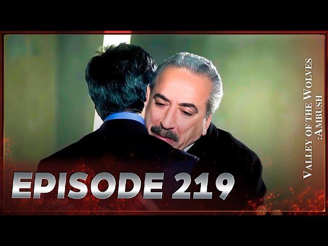 Valley Of The Wolves: Ambush | Episode 219 Full HD