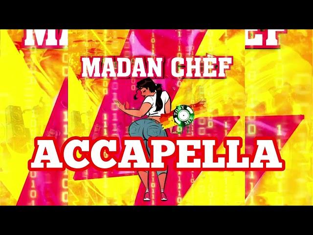 MADAN CHEF ACCAPELLA TONYMIX