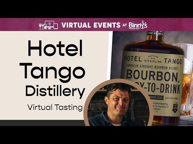 Hotel Tango Distillery Virtual Tasting