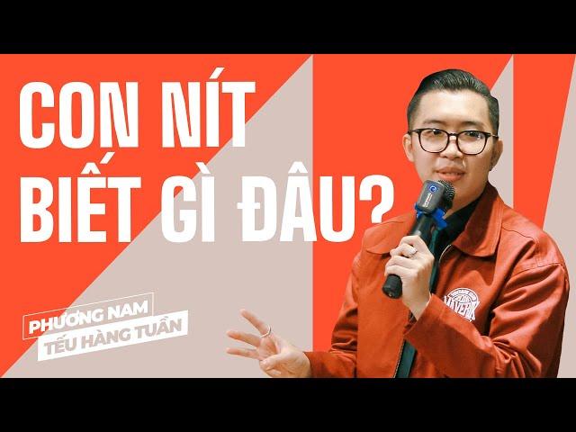 Con Nít Biết Gì Đâu - Phương Nam Saigon Tếu | Hài Độc Thoại