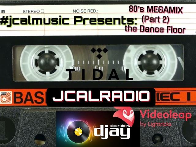 80’s MEGAMIX (part 2) the dance floor - DJ JCAL IN THE MIX