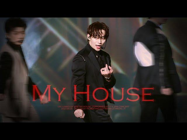 4K 230909-230910 IT'S 2PM [우리집 MY HOUSE] FANCAM 준호 직캠