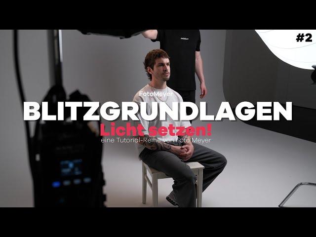 BLITZGRUNDLAGEN – WOFÜR NUTZE ICH WAS? | EP. 2 - LICHT SETZEN! - DAS TUTORIAL VON @FOTOMEYER