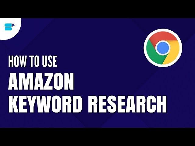 Amazon Keyword Research Chrome Plug in