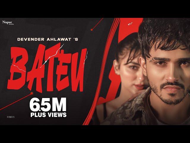 Bateu (Official Video) | Devender Ahlawat | New Haryanvi Songs Haryanavi 2024 | Nav Haryanvi