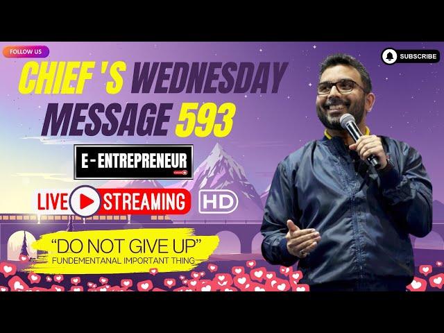 Chief's Wednesday Message 593 in Hindi | Chief's Wednesday Message Latest | Chief's Message 593