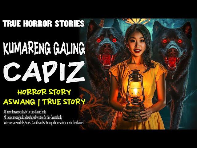 KUMARENG GALING CAPIZ | Aswang True Story