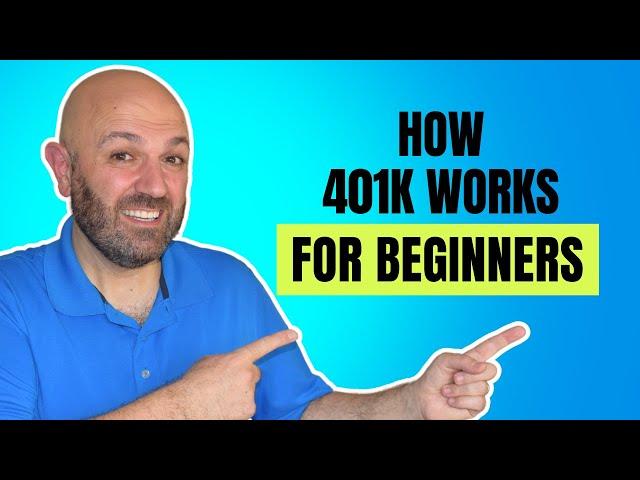 Beginner’s guide: How 401k works.