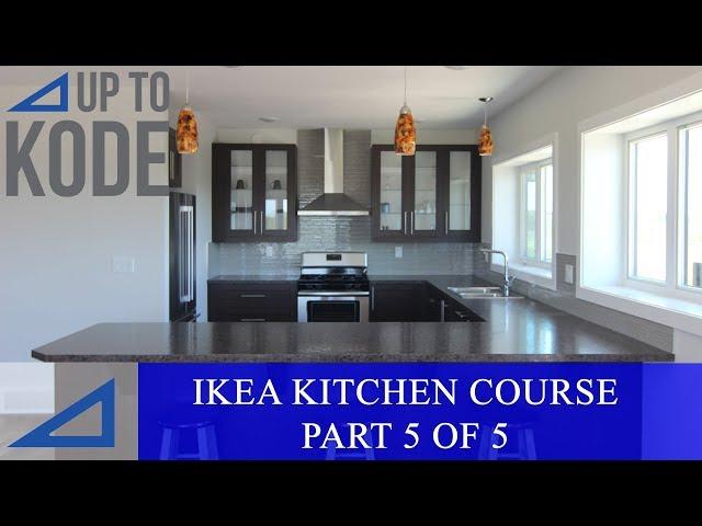 IKEA Kitchen Cabinet Course Part 5/5: How to Install Toe Kicks, Island Back Panels and Door Handles