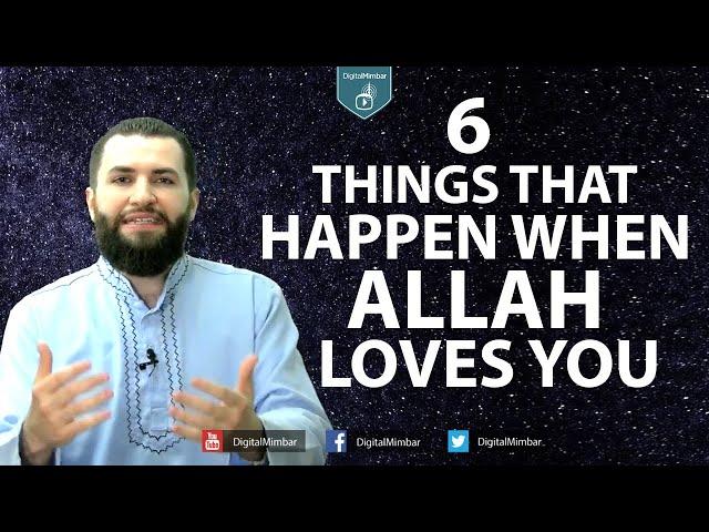 6 Things that happen when Allah Loves you - Majed Mahmoud