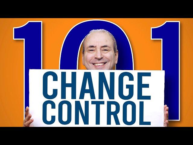 Change Control 101 - Your Guide to Project Change Control