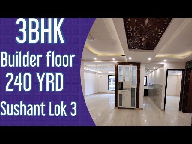 #42) 3 BHK| Builder Floor| Sushant Lok-3|Gurgaon|Call @9910547000