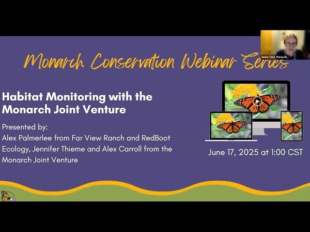 June 2025 MJV Webinar: Habitat Monitoring with the Monarch Joint Venture