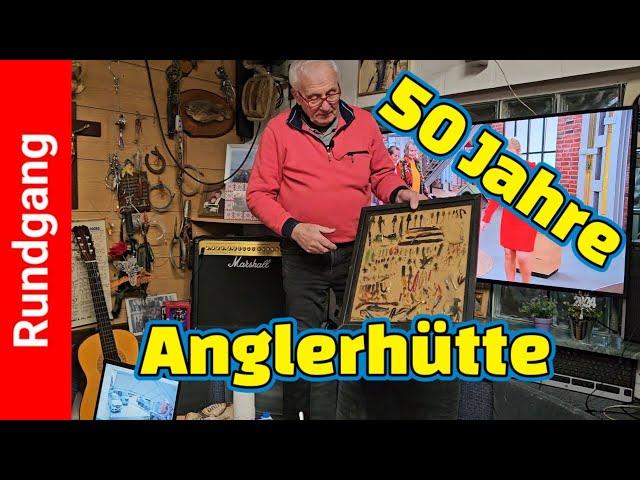 Rundgang Anglerhütte Moers | 50 Jahre Angeln | 50 Jahre Sammlung Angelköder 