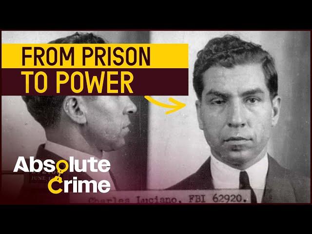 The Rise Of Lucky Luciano: From Gangs To Empire | Mafia's Greatest Hits