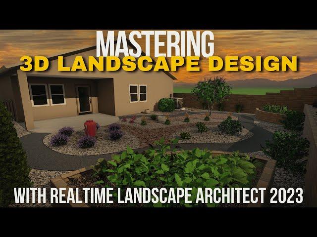 Mastering 3D Landscape Design: Build Your Vision from the Ground Up with Realtime Architect 2023