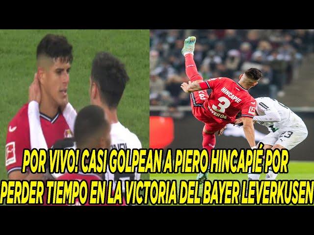 POR VIVO! CASI GOLPEAN A PIERO HINCAPIÉ POR PERDER TIEMPO EN LA VICTORIA DEL BAYER LEVERKUSEN