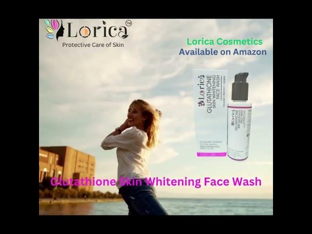 Lorica Glutathione Skin Whitening Face Wash For Woman & Men | All Skin Type | Foaming Face Wash |