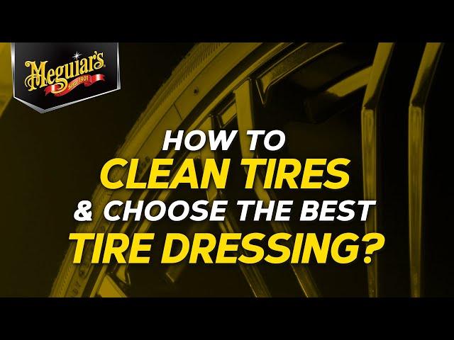 How to Clean Tires & Choose the Best Tire Dressing – Quik Tips