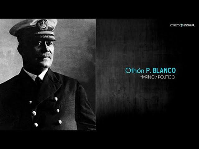 biografías OTHÓN P. BLANCO