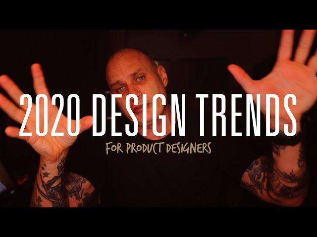 2020 Design Trends