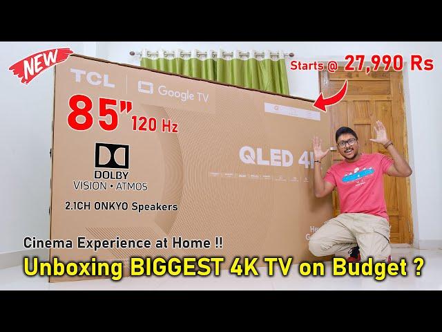 Killer 85" 120Hz TV on Budget..   TCL 85C655 (2024) 4K Google TV Unboxing 