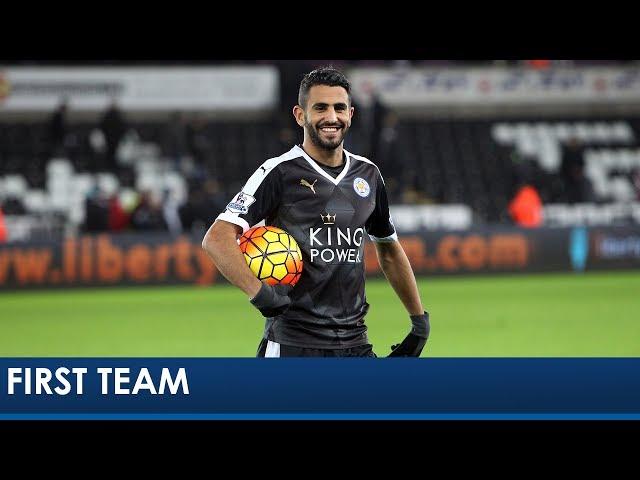 Thanks For The Memories, Riyad Mahrez | Leicester City