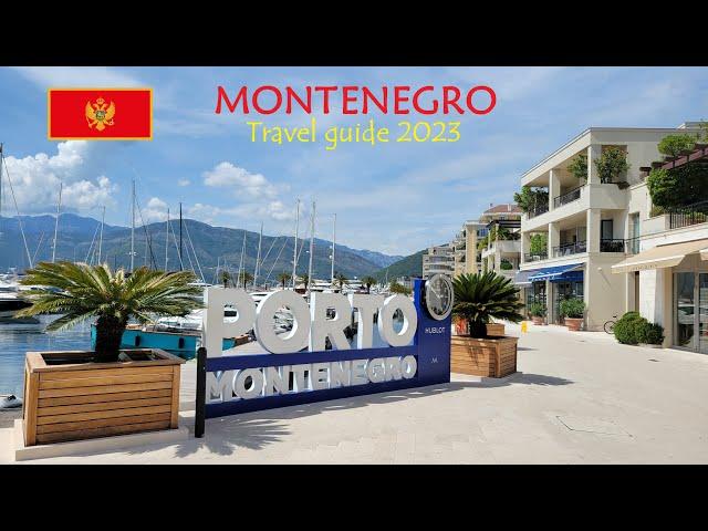 Montenegro travel guide 2023 | Best places to visit in Montenegro | Bay of Kotor, Tivat, Herceg Novi