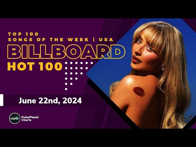 Billboard Hot 100 Top Singles This Week (June 22nd, 2024)