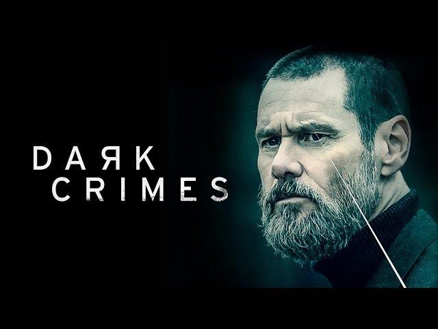 Dark Crimes - Official Trailer